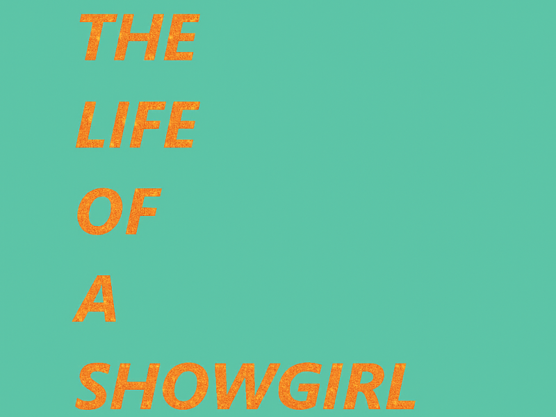 Grafik med titlen The Life of a Showgirl 